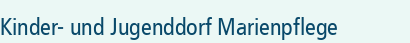 Kinder- und Jugenddorf Marienpflege